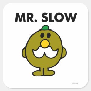 Mr. Slow Classic Pose Square Sticker