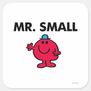 Mr. Small Waving Hello Square Sticker