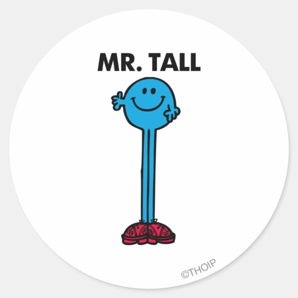 Mr._Tall___Standing_Tall_Classic_Round_Sticker_1 Mr. Tall Standing Tall Classic Round Sticker