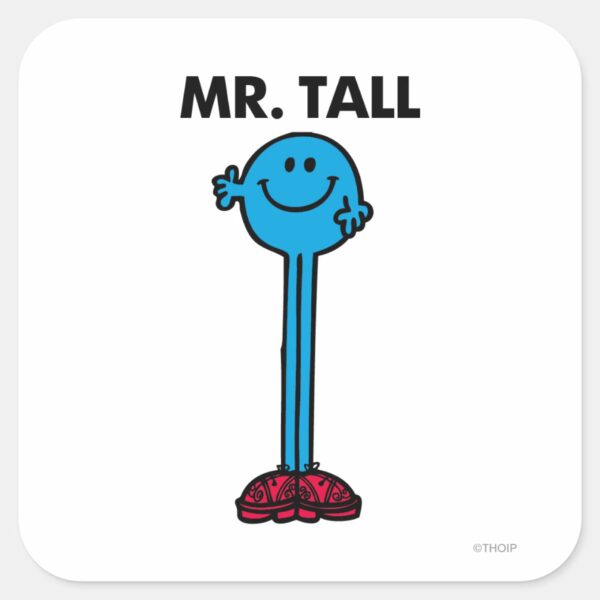 Mr._Tall___Standing_Tall_Square_Sticker_1 Mr. Tall Standing Tall Square Sticker