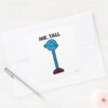 Mr._Tall___Standing_Tall_Square_Sticker_3 Mr. Tall Standing Tall Square Sticker