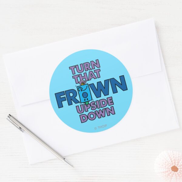 Mr_Grumpy___Turn_That_Frown_Upside_Down_Classic_Round_Sticker_3 Mr Grumpy Turn That Frown Upside Down Classic Round Sticker
