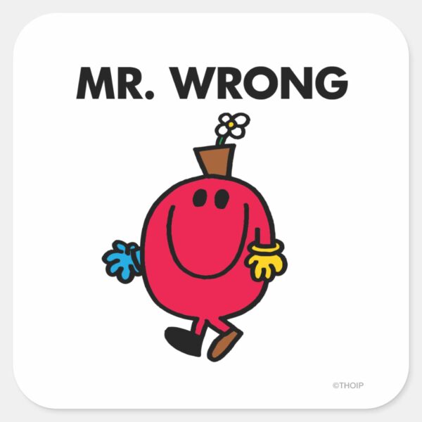 Mr_Wrong_Classic_Square_Sticker_1 Mr Wrong Classic Square Sticker