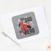 My_Dad_Is_My_Hero_Square_Sticker_3 My Dad Is My Hero Square Sticker