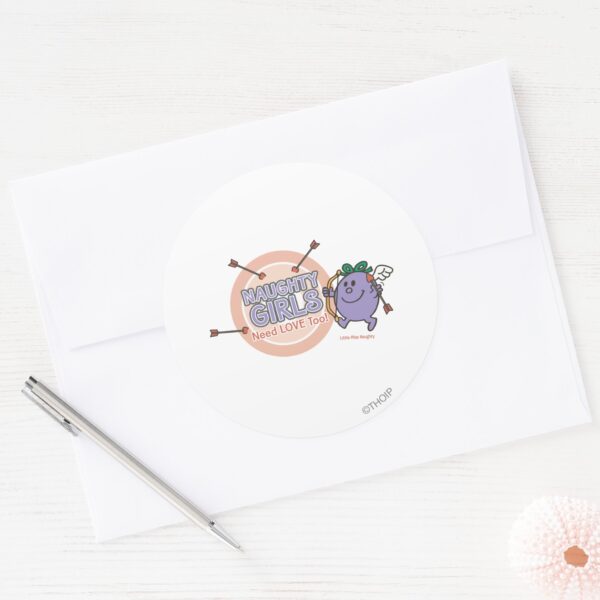 Naughty_Girls_Need_Love_Too!_Classic_Round_Sticker_3 Naughty Girls Need Love Too Classic Round Sticker