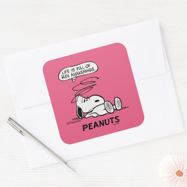 Peanuts___Life_is_Full_of_Rude_Awakenings_Square_Sticker_3 Peanuts Life Is Full Of Rude Awakenings Square Sticker