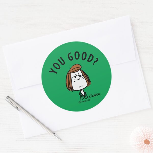 Peanuts___Peppermint_Patty_You_Good__Classic_Round_Sticker_3 Peanuts Peppermint Patty You Good Classic Round Sticker