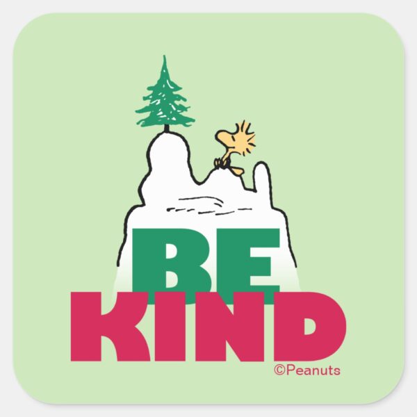 Peanuts___Snoopy_&_Woodstock_Be_Kind_Square_Sticker_1 Peanuts Snoopy Woodstock Be Kind Square Sticker