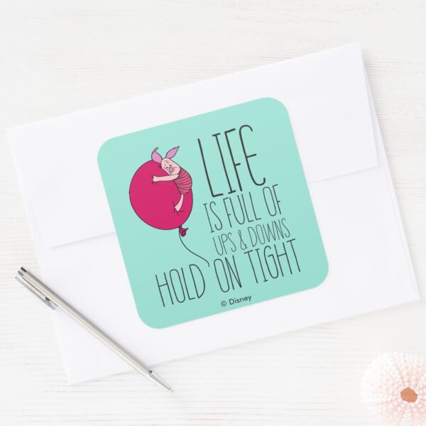 Piglet___Life_is_Full_of_Ups_&_Downs_Square_Sticker_3 Piglet Life Is Full Of Ups Downs Square Sticker