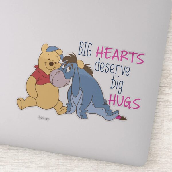 Pooh_&_Eeyore___Big_Hearts_Deserve_Big_Hugs_Sticker_1 Pooh Eeyore Big Hearts Deserve Big Hugs Sticker