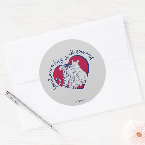 Pooh_&_Pals___A_Hug_is_all_You_Need_Quote_Classic_Round_Sticker_3 Pooh Pals A Hug Is All You Need Quote Classic Round Sticker