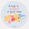 Pooh_&_Piglet___A_Nap_is_Always_a_Good_Idea_Classic_Round_Sticker_1 Pooh Piglet A Nap Is Always A Good Idea Classic Round Sticker