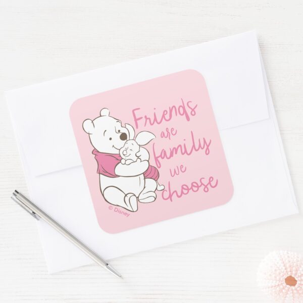 Pooh_&_Piglet___Friends_are_Family_We_Choose_Square_Sticker_3 Pooh Piglet Friends Are Family We Choose Square Sticker