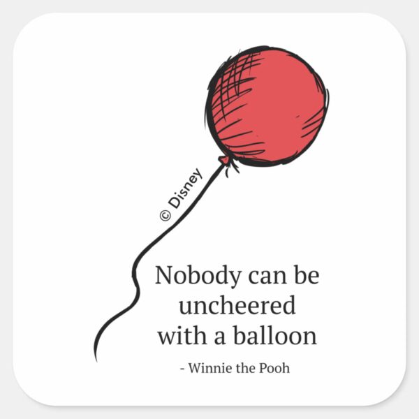 Pooh___Nobody_Can_be_Uncheered_with_a_Balloon_Square_Sticker_1 Pooh Nobody Can Be Uncheered With A Balloon Square Sticker