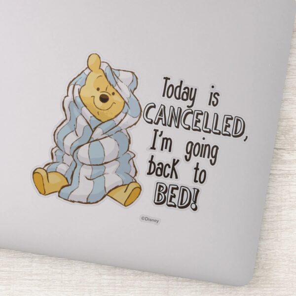 Pooh___Today_is_Cancelled_Quote_Sticker_1 Pooh Today Is Cancelled Quote Sticker