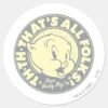Porky_TH-TH-THAT'S_ALL_FOLKS!_Classic_Round_Sticker_1 Porky TH TH THATS ALL FOLKS Classic Round Sticker