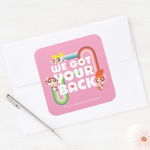 Powerpuff_Girls__We_Got_Your_Back_Square_Sticker_2 Powerpuff Girls We Got Your Back Square Sticker