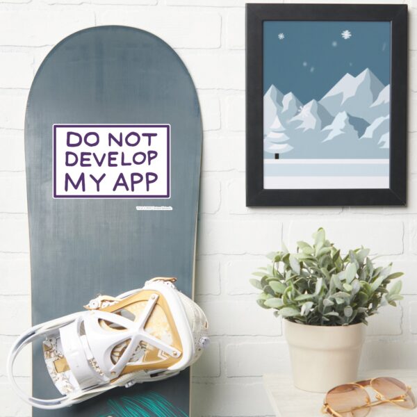 RICK_AND_MORTY™___DO_NOT_DEVELOP_MY_APP_STICKER_7 RICK AND MORTY™ DO NOT DEVELOP MY APP STICKER