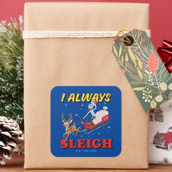 Rick_and_Morty___I_Always_Sleigh_Square_Sticker_6 Rick And Morty I Always Sleigh Square Sticker