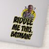 Riddle_Me_This_Batman_Sticker_1 Riddle Me This Batman Sticker