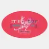 Scooby Doo Its Ruf Without You Oval Sticker