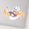 See_You_in_Your_Nightmare_Sticker_9 See You In Your Nightmare Sticker
