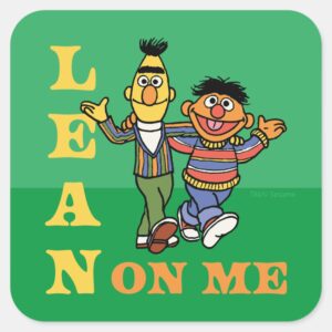 Sesame Street Bert Ernie Lean On Me Square Sticker
