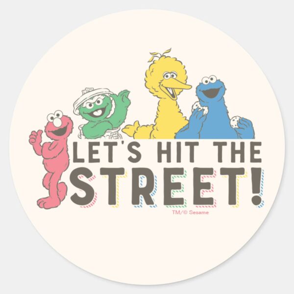 Sesame_Street___Let's_Hit_the_Street!_Classic_Round_Sticker_1 Sesame Street Lets Hit The Street Classic Round Sticker