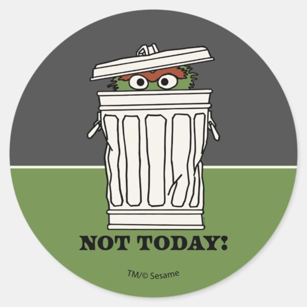 Sesame_Street___Oscar_the_Grouch_Not_Today!_Classic_Round_Sticker_1 Sesame Street Oscar The Grouch Not Today Classic Round Sticker
