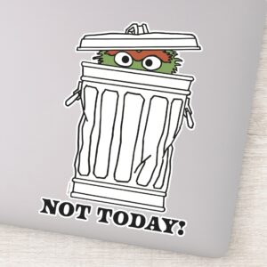 Sesame Street Oscar The Grouch Not Today Sticker