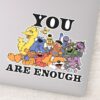 Sesame_Street___You_Are_Enough_Sticker_1 Sesame Street You Are Enough Sticker