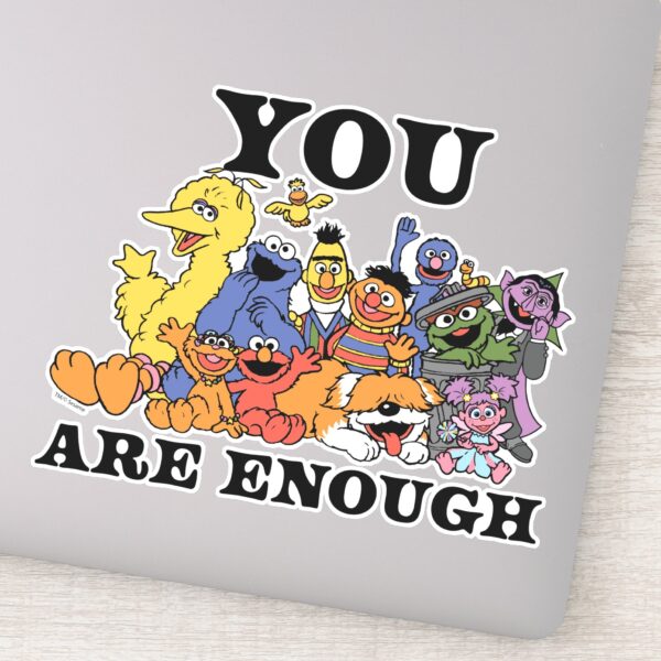 Sesame_Street___You_Are_Enough_Sticker_1 Sesame Street You Are Enough Sticker