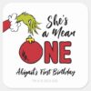 She's_a_Mean_One___Grinch_Birthday_Square_Sticker_1 Shes A Mean One Grinch Birthday Square Sticker