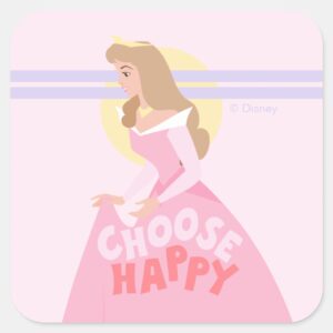 Sleeping_Beauty_Aurora___Choose_Happy_Square_Sticker_1 Sleeping Beauty Aurora Choose Happy Square Sticker