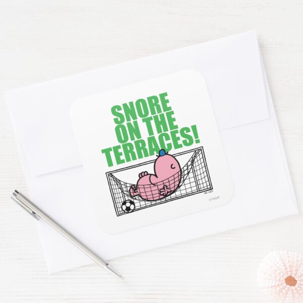 Snore_On_The_Terraces!_Square_Sticker_3 Snore On The Terraces Square Sticker
