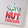 Son Of A Nutcracker Graphic Sticker
