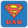 Super Dad Square Sticker