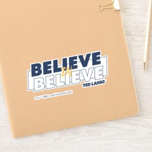 Ted_Lasso_Believe_in_Believe_Sticker_9 Ted Lasso Believe In Believe Sticker