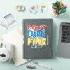 Ted Lasso Dont You Dare Settle For Fine Sticker