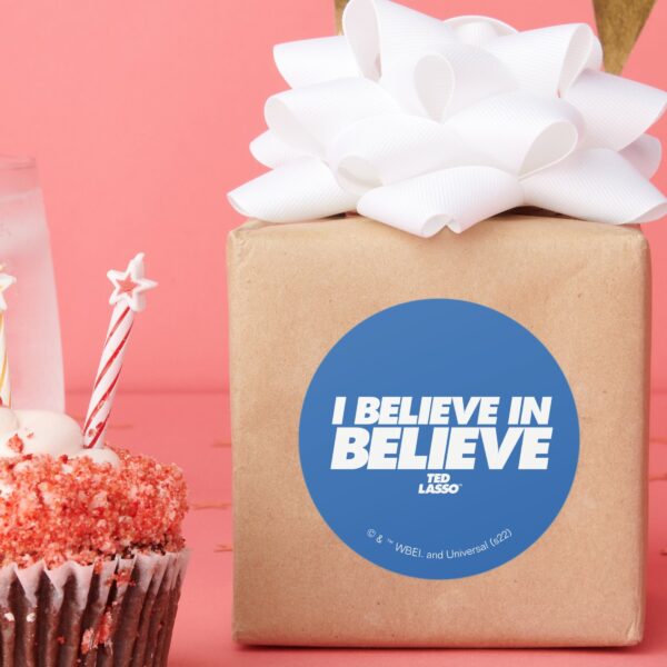 Ted_Lasso_I_Believe_in_Believe_Classic_Round_Sticker_7 Ted Lasso I Believe In Believe Classic Round Sticker