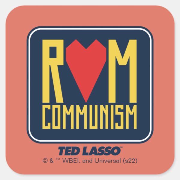 Ted_Lasso_Rom_Communism_Graphic_Square_Sticker_3 Ted Lasso Rom Communism Graphic Square Sticker