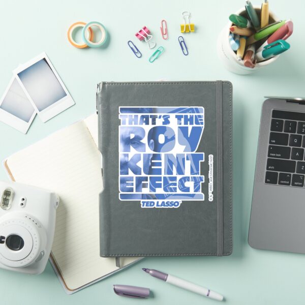 Ted_Lasso_That's_The_Roy_Kent_Effect_Sticker_10 Ted Lasso Thats The Roy Kent Effect Sticker