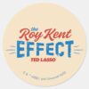Ted Lasso The Roy Kent Effect Vintage Graphic Classic Round Sticker