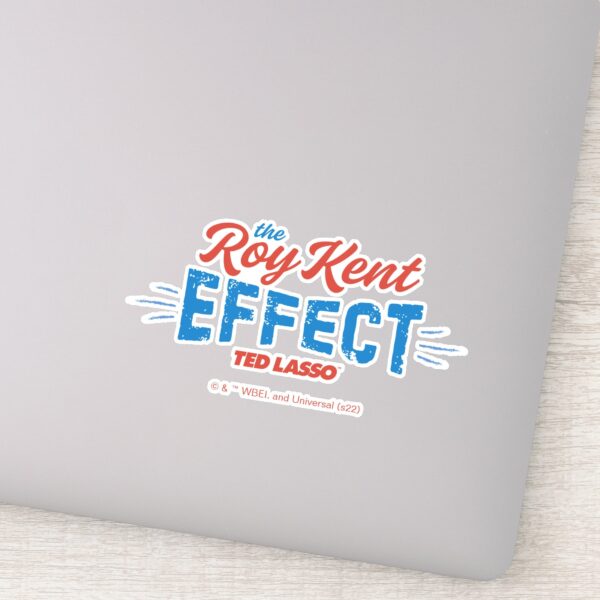 Ted Lasso The Roy Kent Effect Vintage Graphic Sticker