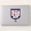 Ted Lasso Were A Team Typography Graphic Sticker