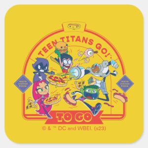 Teen Titans Go To Go Square Sticker