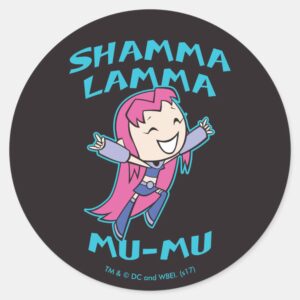 Teen Titans Go Starfire Shamma Lamma Mu Mu Classic Round Sticker