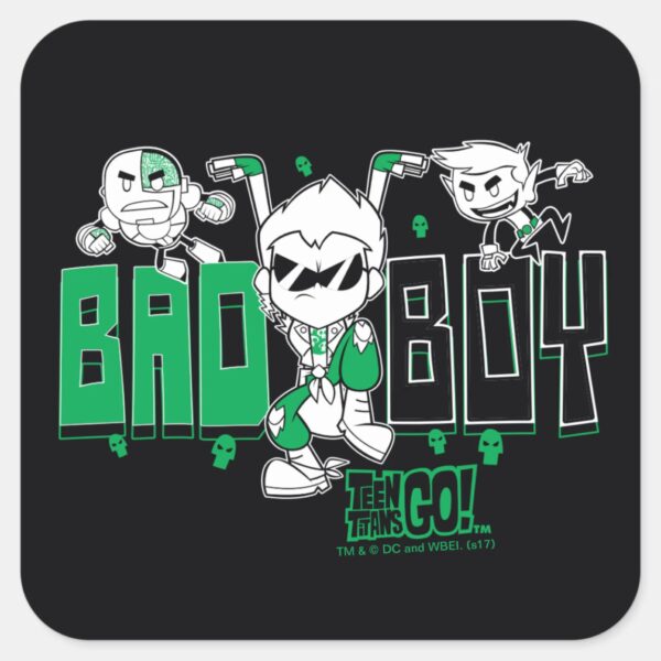 Teen_Titans_Go!____Bad_Boy__Robin,_Cyborg,_&_BB_Square_Sticker_1 Teen Titans Go Bad Boy Robin Cyborg BB Square Sticker