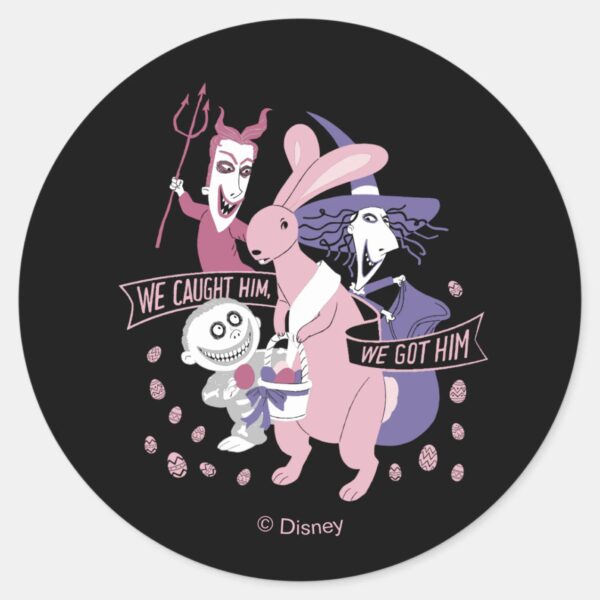 The_Easter_Bunny___We_Got_Him_Classic_Round_Sticker_1 The Easter Bunny We Got Him Classic Round Sticker