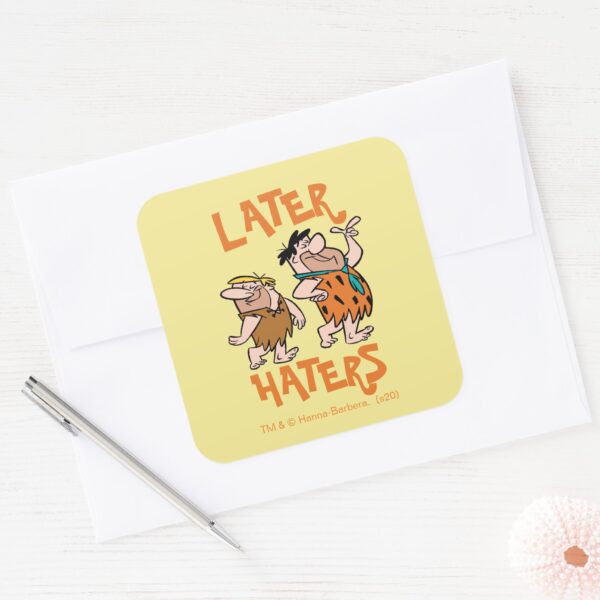The Flintstones Fred Barney Later Haters Square Sticker